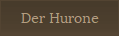 Der Hurone
